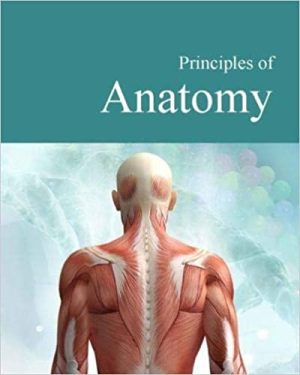 Principles of Anatomy By Richard Renneboog