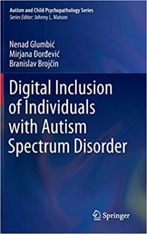 Digital Inclusion of Individuals with Autism Spectrum Disorder