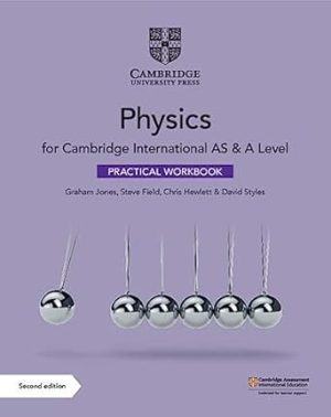 Cambridge International AS & A Level Physics Practical Workbook 2nd Edition