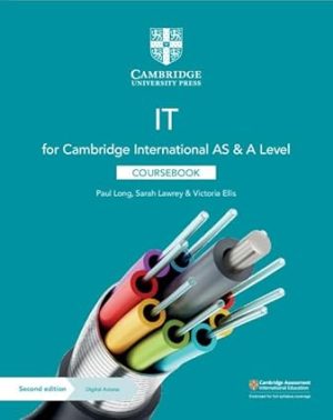 Cambridge International AS & A Level IT Coursebook with Digital 2nd Edition
