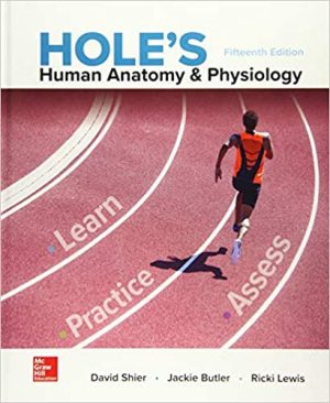 Holes Human Anatomy & Physiology 15th Edition