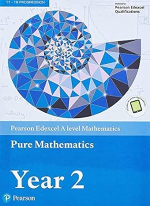 Edexcel A level Mathematics Pure Mathematics Year 2
