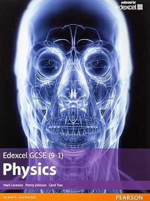 Edexcel GCSE 9 1 Physics Student Book