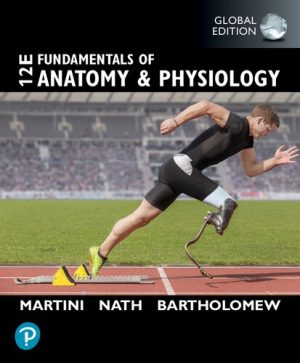 Fundamentals of Anatomy and Physiology 12th Edition By Frederic Martini