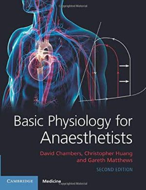Basic Physiology for Anaesthetists 2nd Ed