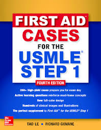 First Aid Cases for the USMLE Step 1 4th Edition