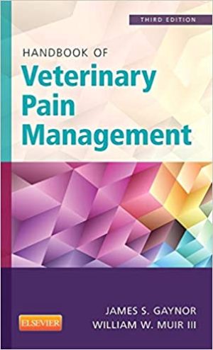 Handbook of Veterinary Pain Management 3rd Ed