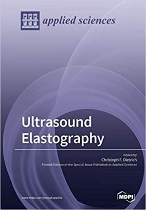 Ultrasound Elastography By Christoph F Dietrich