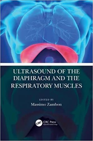 Ultrasound of the Diaphragm and the Respiratory Muscles