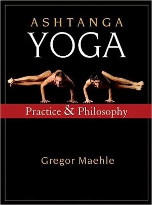 Ashtanga Yoga Practice and Philosophy