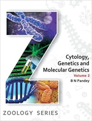 Cytology Genetics and Molecular Genetics Volume 2 Zoology Series