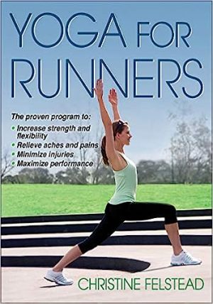 Yoga for Runners by Christine Felstead
