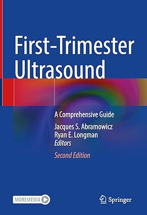 First Trimester Ultrasound A Comprehensive Guide 2nd Edition