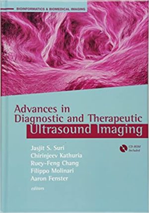 Advances in Diagnostic and Therapeutic Ultrasound Imaging