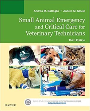 Small Animal Emergency and Critical Care for Veterinary Technicians 3rd Edition