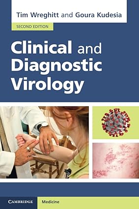 Clinical and Diagnostic Virology 2nd Edition