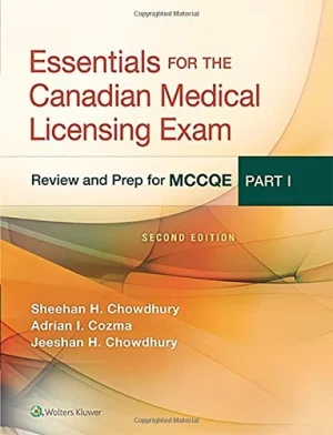 Essentials for the Canadian Medical Licensing Exam Review and Prep for MCCQE Part 1