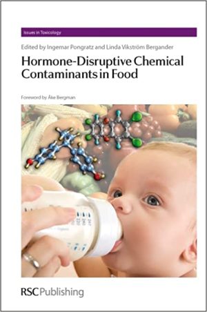 Hormone Disruptive Chemical Contaminants in Food
