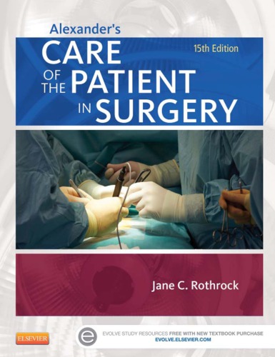 Alexanders Care of the Patient in Surgery 15th Edition