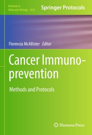 Cancer Immunoprevention Methods and Protocols