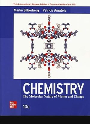 Chemistry 10th Edition By Martin Silberberg