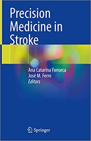 Precision Medicine in Stroke