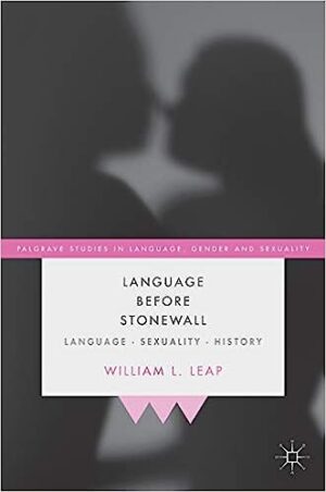 Language Before Stonewall Language Sexuality History