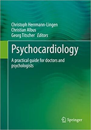 Psychocardiology A Practical Guide for Doctors and Psychologists