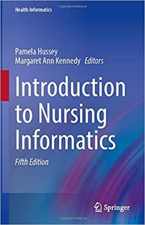 Introduction to Nursing Informatics 5th Edition