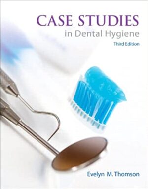 Case Studies in Dental Hygiene 3rd Edition
