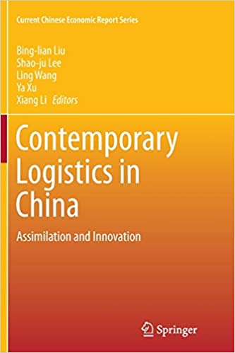 Contemporary Logistics in China Assimilation and Innovation