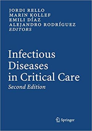 Infectious Diseases in Critical Care 2nd Edition