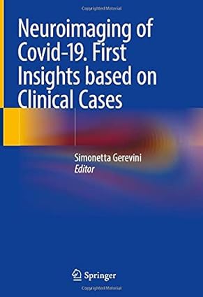 Neuroimaging of Covid 19 First Insights based on Clinical Cases