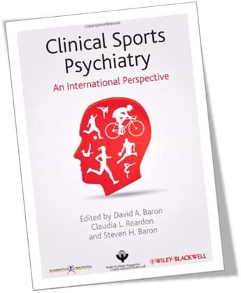 Clinical Sports Psychiatry An International Perspective