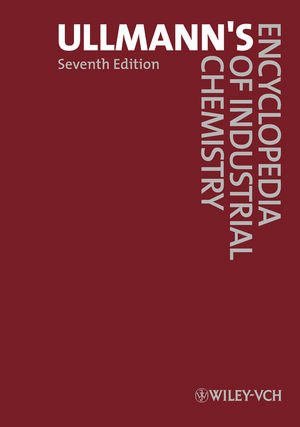 Ullmanns Encyclopedia of Industrial Chemistry 40 Volume Set 7th Edition