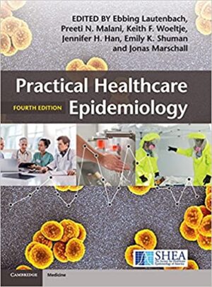 Practical Healthcare Epidemiology 4th Edition