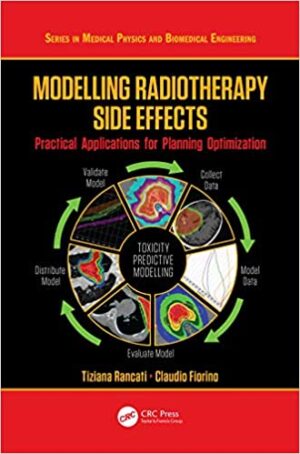 Modelling Radiotherapy Side Effects Practical Applications for Planning Optimisation