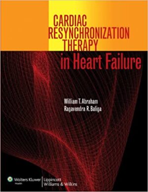 Cardiac Resynchronization Therapy in Heart Failure