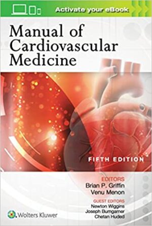 Manual of Cardiovascular Medicine 5th Edition