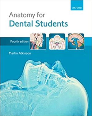 Anatomy for Dental Students 4th Ed