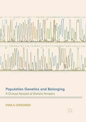Population Genetics and Belonging A Cultural Analysis of Genetic Ancestry