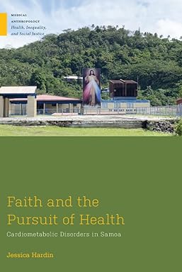 Faith and the Pursuit of Health Cardiometabolic Disorders in Samoa