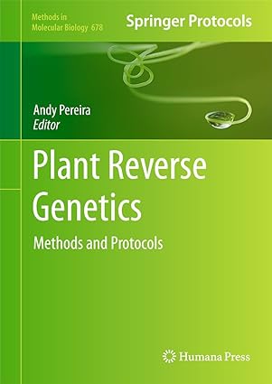 Plant Reverse Genetics Methods and Protocols