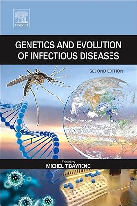 Genetics and Evolution of Infectious Diseases 2nd Edition