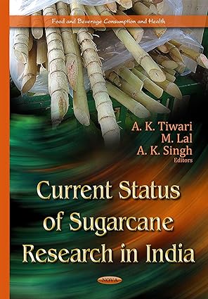Current Status of Sugarcane Research in India