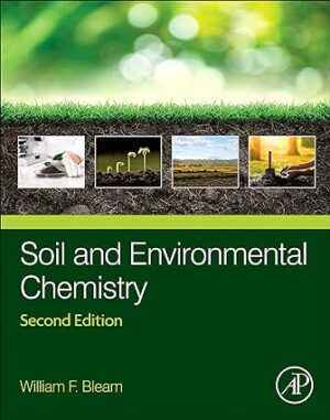 Soil and Environmental Chemistry 2nd Edition