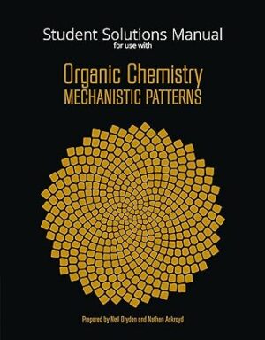 Student Solutions Manual for Ogilvies Organic Chemistry