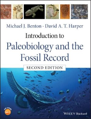 Introduction to Paleobiology and the Fossil Record 2nd Edition