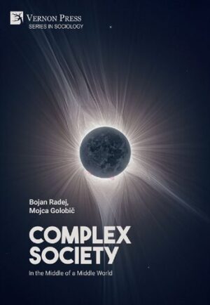 Complex Society In the Middle of a Middle World