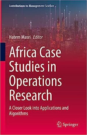 Africa Case Studies in Operations Research